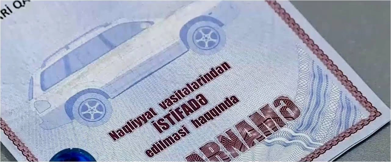 Sürücülərin yeni cərimə qalxanı: Etibarnamə hiyləsi