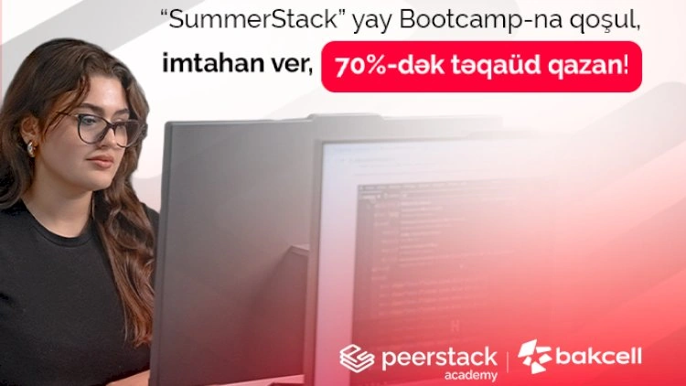 Bakcell-in dəstəyi ilə gənclər üçün “SummerStack Bootcamp” başlayır