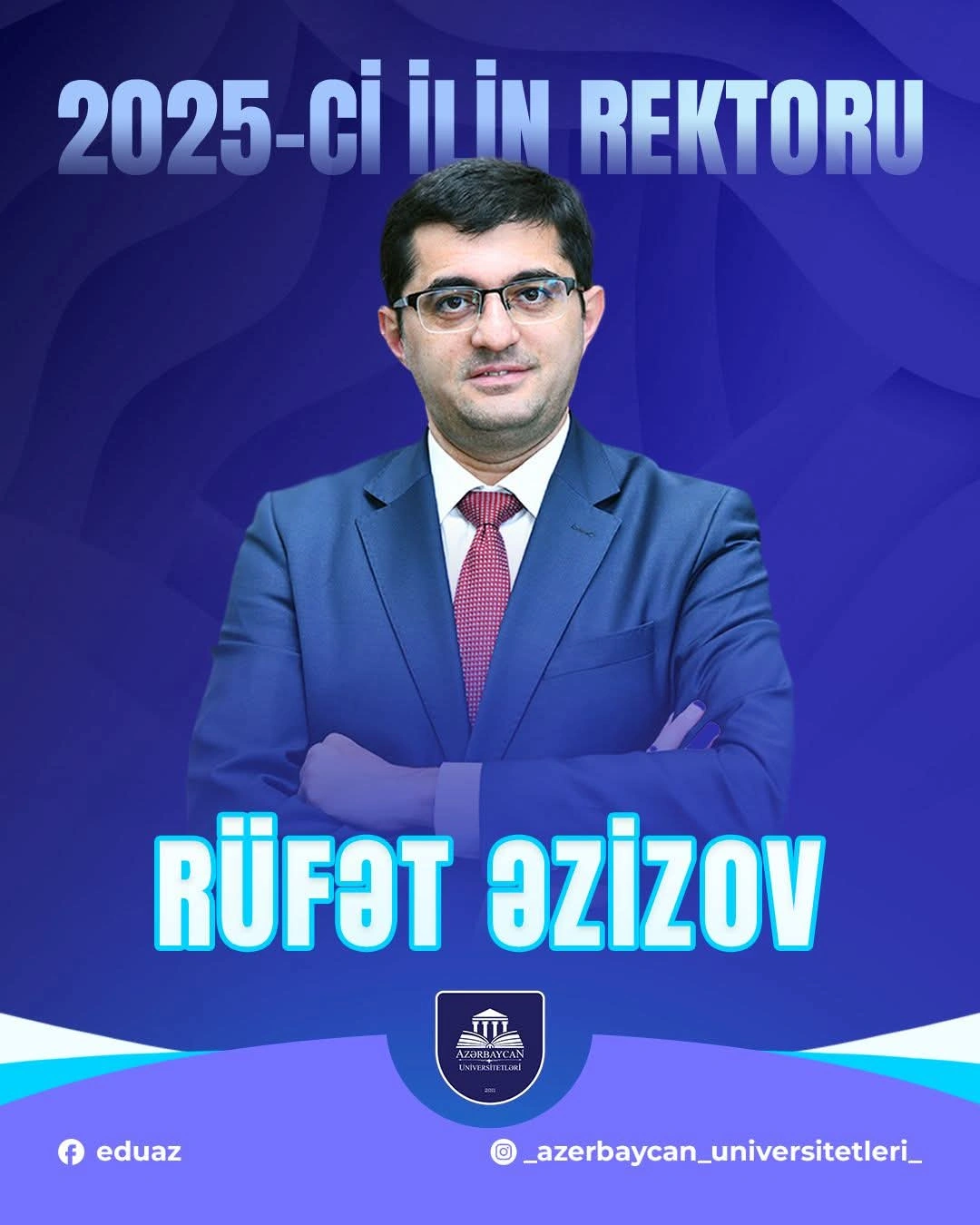 Rüfət Əzizov ilin ən yaxşı REKTORU SEÇİLDİ