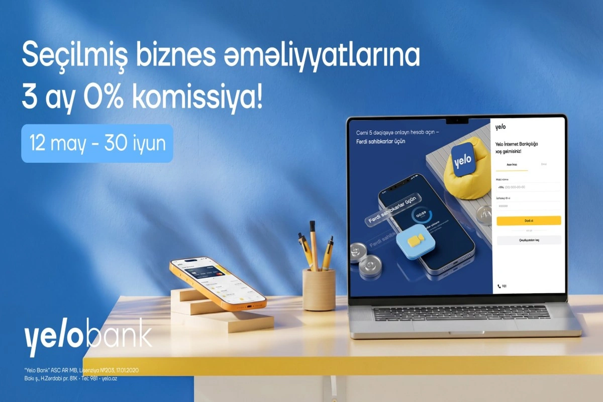 Yelo Bank-dan yeni kampaniya: Biznesinə xoş gələcək!