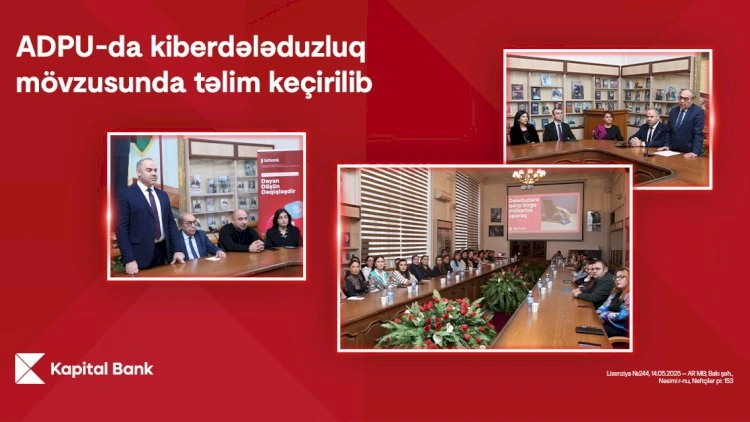 Kapital Bank-ın kiberdələduzluqla mübarizə mövzusunda təlimləri davam edir