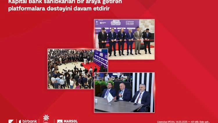 Kapital Bank sahibkarları bir araya gətirən platformalara dəstəyini davam etdirir