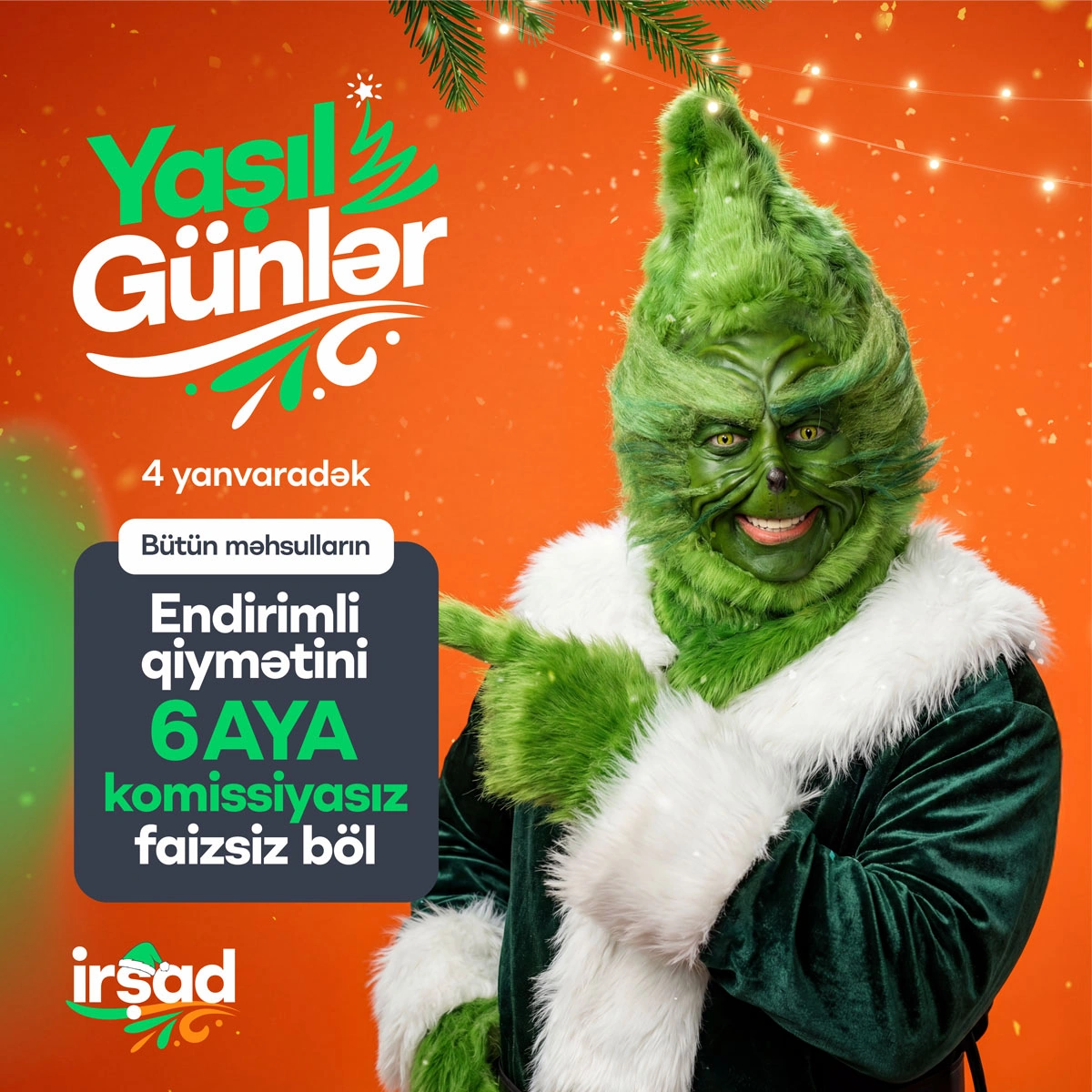 İrşad-da “Yaşıl Günlər” başladı!
