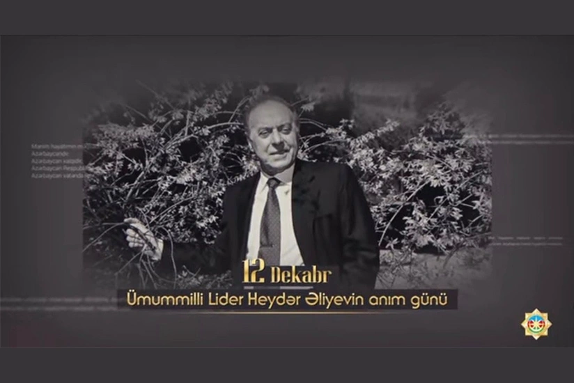 DTX Heydər Əliyevin anım günü ilə bağlı video paylaşdı