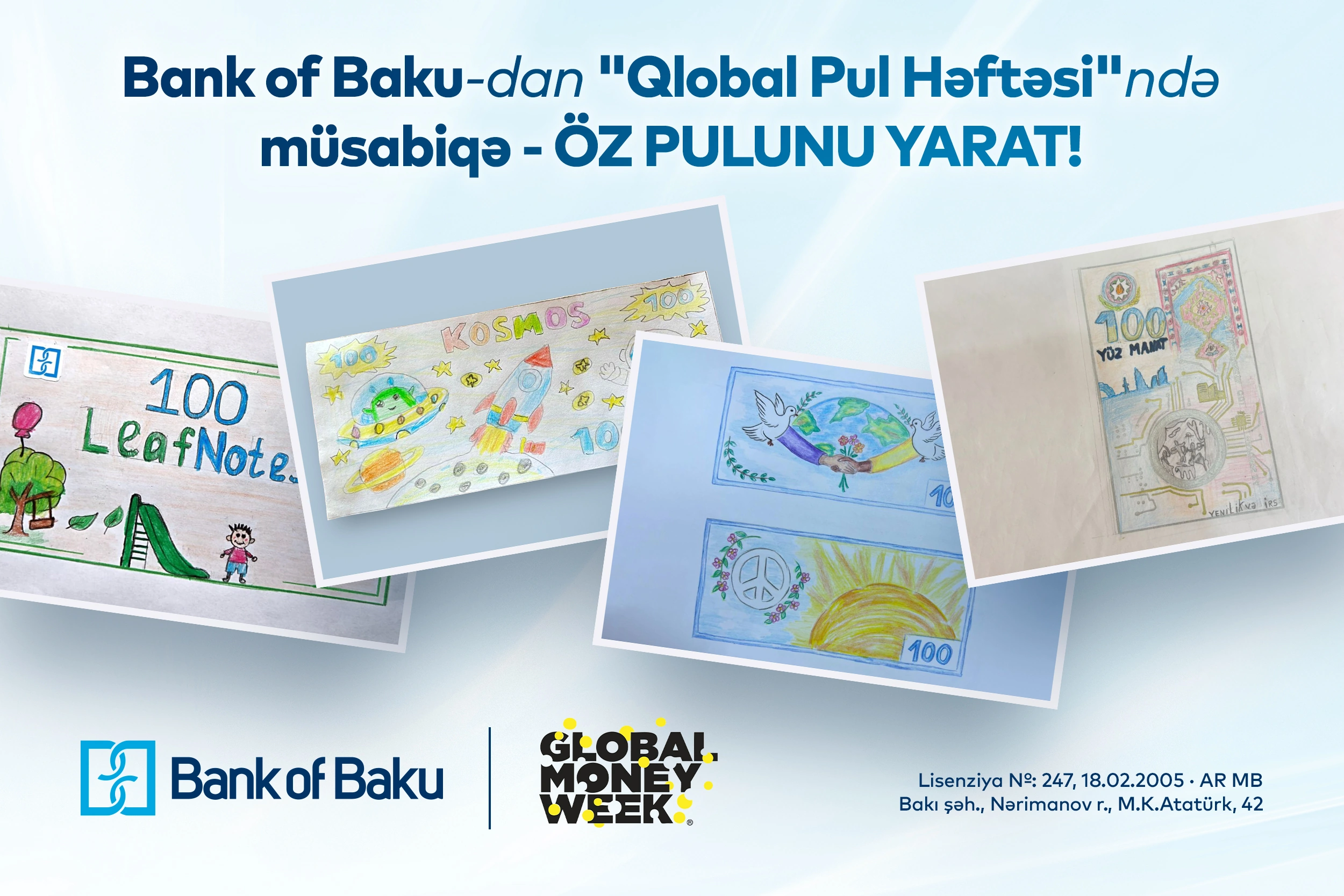 “Qlobal Pul Həftəsi”ndə Bank of Baku-dan yaradıcı müsabiqə -ÖZ PULUNU YARAT!