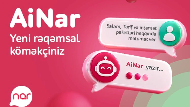 “Nar” “AiNar” rəqəmsal köməkçisini istifadəyə verdi