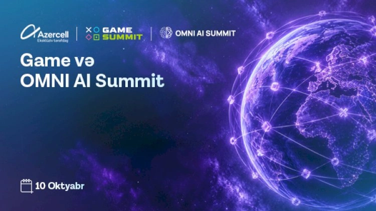 Azercell “Gamesummit” və “Omni AI Summit”in eksklüziv tərəfdaşıdır