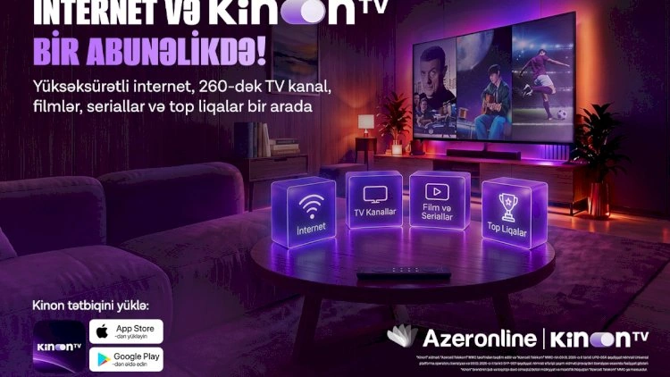 Sürətli internetlə daha çox əyləncə: “Azeronline” abunəçilərinə “Kinon TV” xidmətindən istifadə imkanı təqdim edir