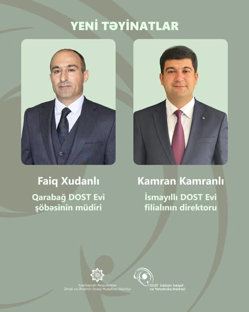 DOST Agentliyində yeni təyinatlar - İki nəfərə vəzifə verildi