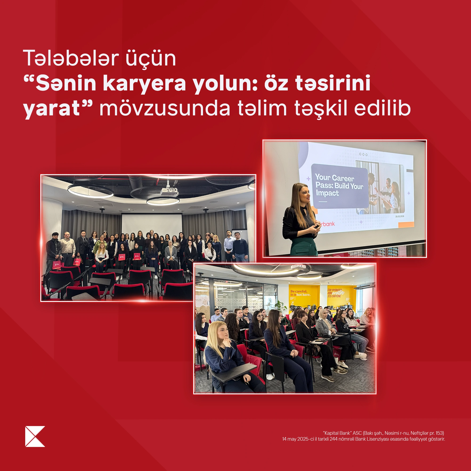 Bu tələbələr üçün “Sənin karyera yolun: öztəsirini yarat” mövzusunda təlim keçirilib