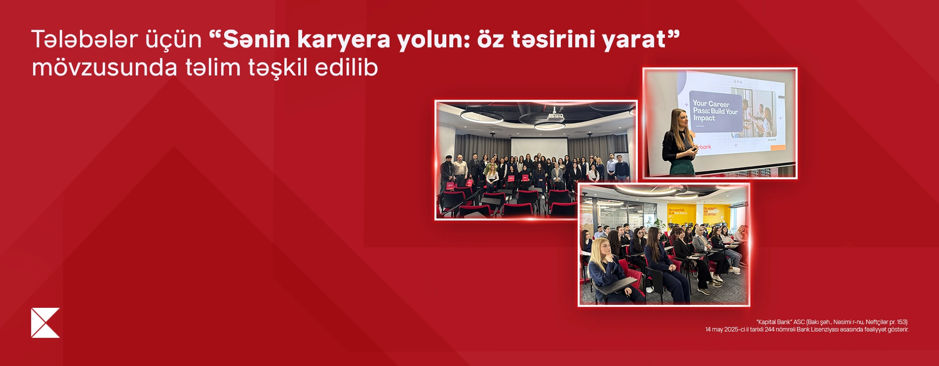 Təhsil kreditindən yararlanan tələbələr üçün “Sənin karyera yolun: öz təsirini yarat” mövzusunda təlim keçirilib